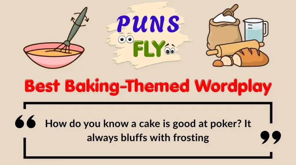 Best Baking-Themed Wordplay