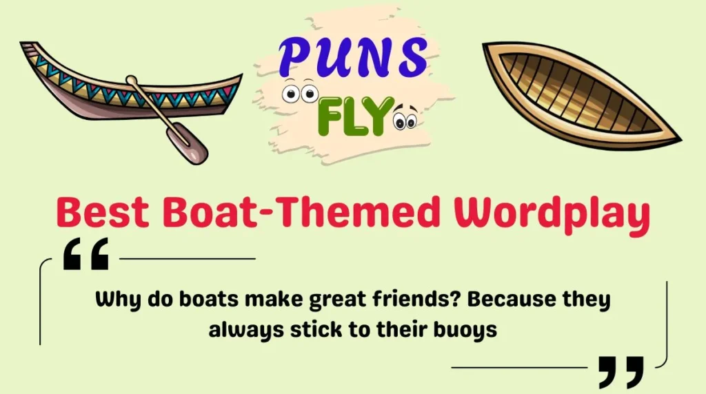 Best Boat-Themed Wordplay
