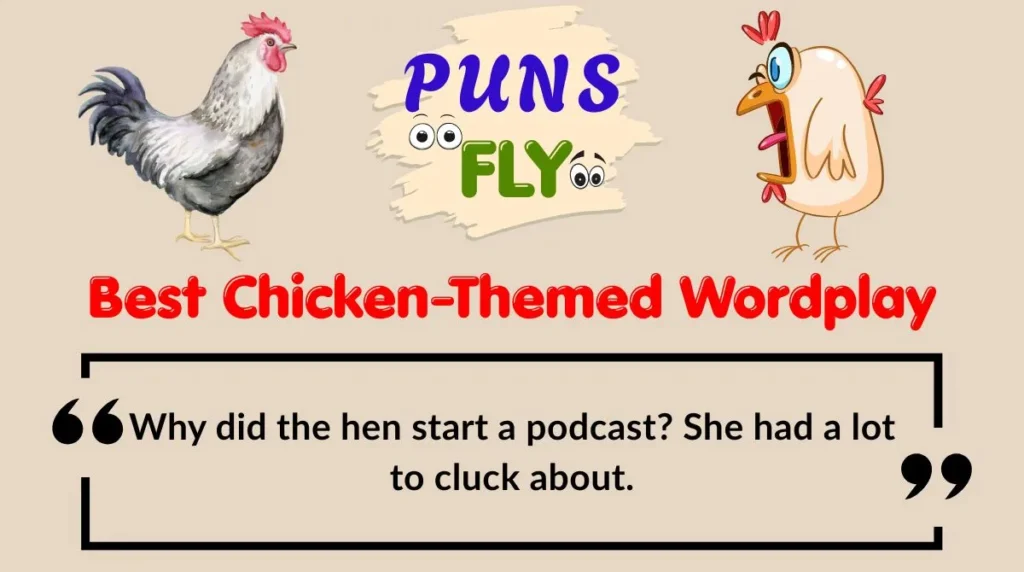 Best Chicken-Themed Wordplay