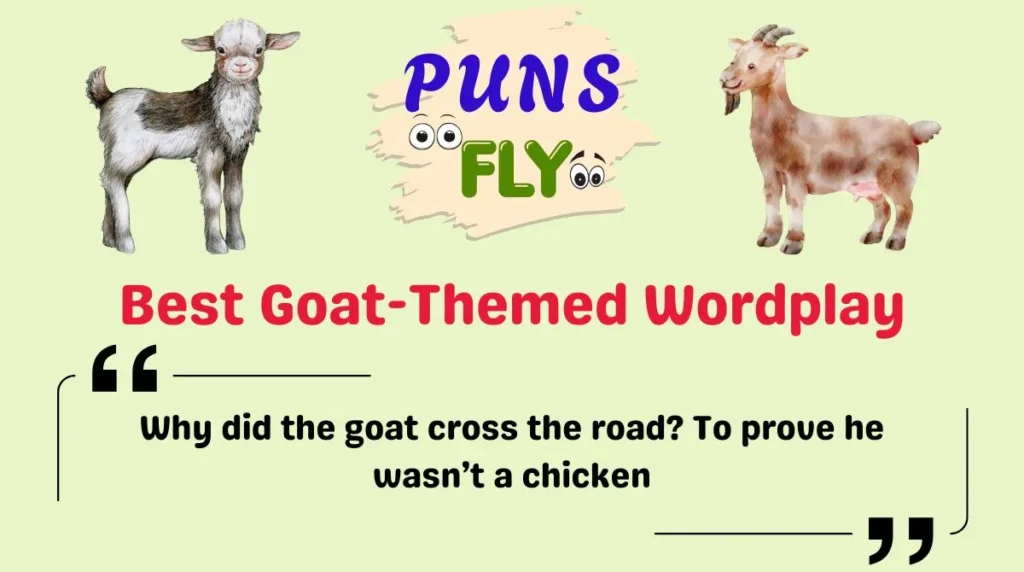 Best Goat-Themed Wordplay