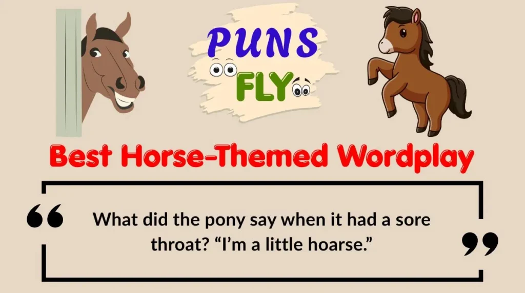 Best Horse-Themed Wordplay