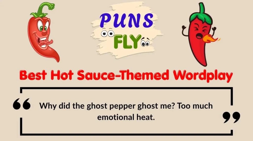 Best Hot Sauce-Themed Wordplay