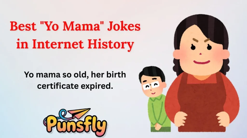 Best "Yo Mama" Jokes in Internet History