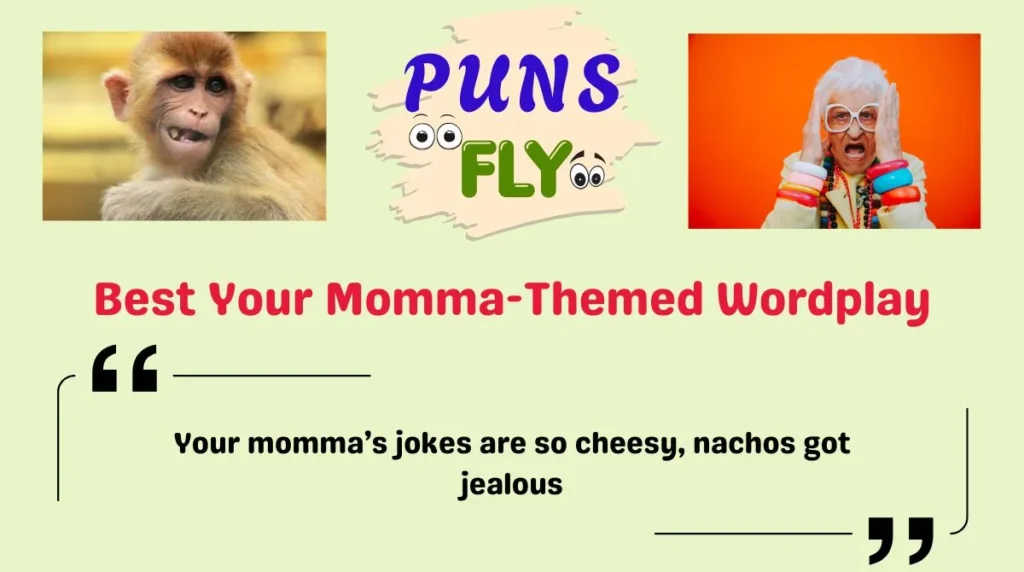 Best Your Momma-Themed Wordplay