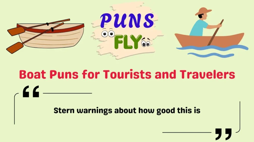Boat Puns for Tourists and Travelers