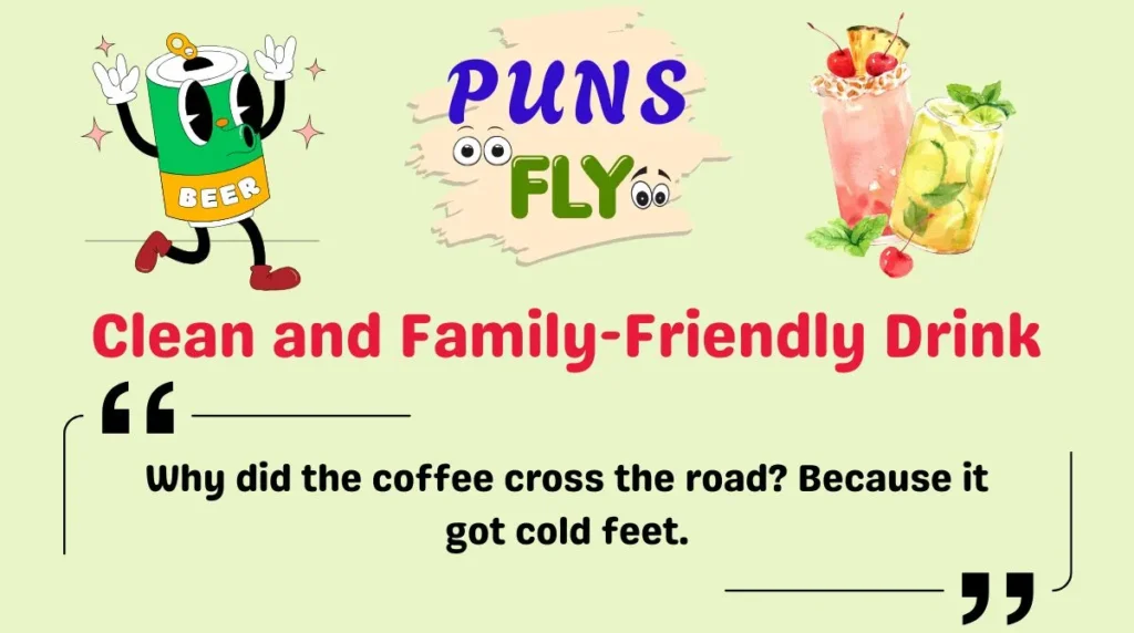 Clean and Family-Friendly Drink