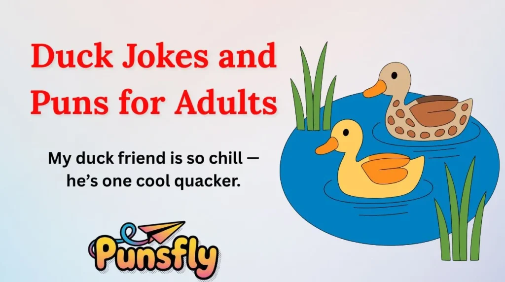 Duck Jokes and Puns for Adults