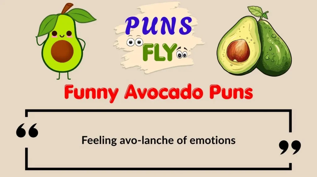 Funny Avocado Puns