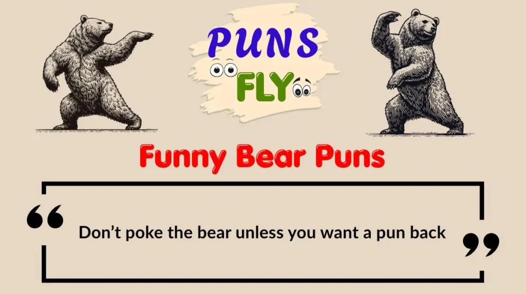 Funny Bear Puns