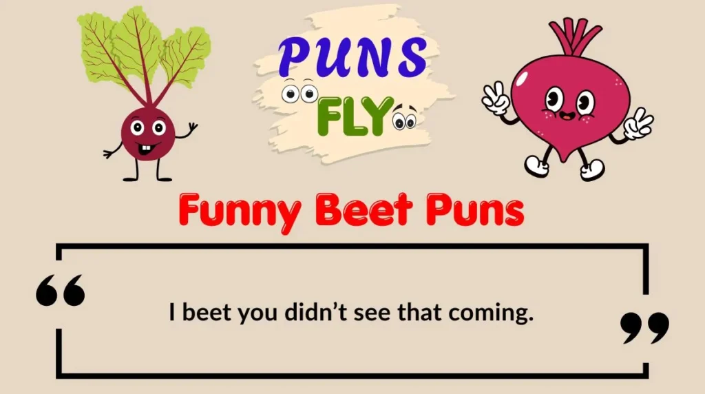Funny Beet Puns