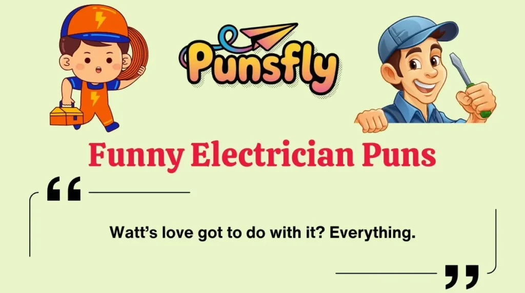 Funny Electrician Puns
