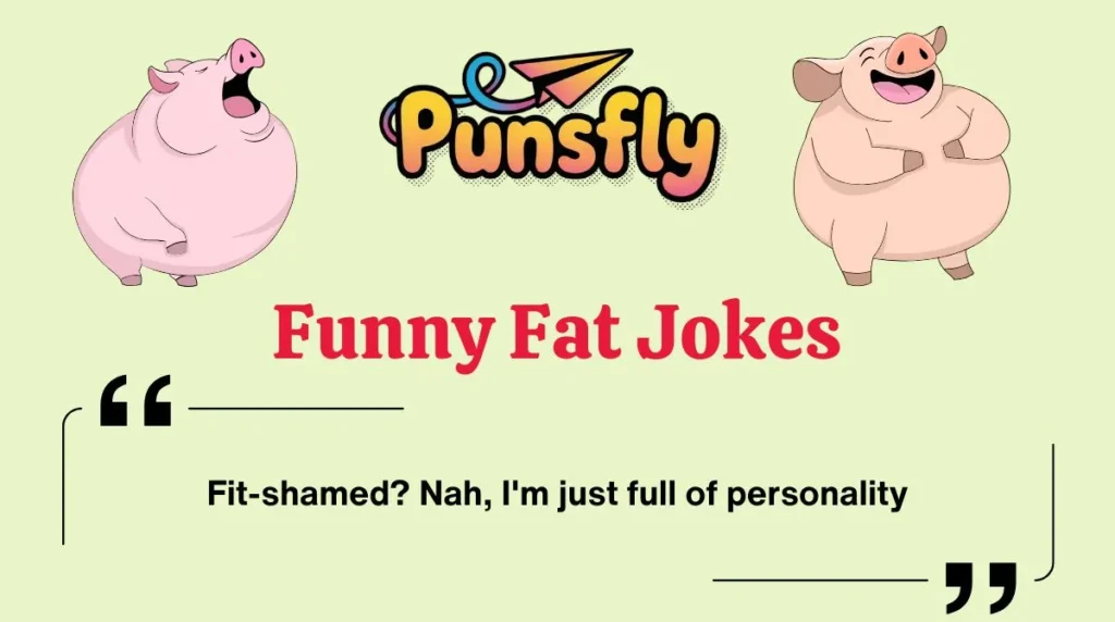 Funny Fat Jokes