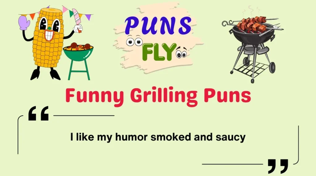 Funny Grilling Puns