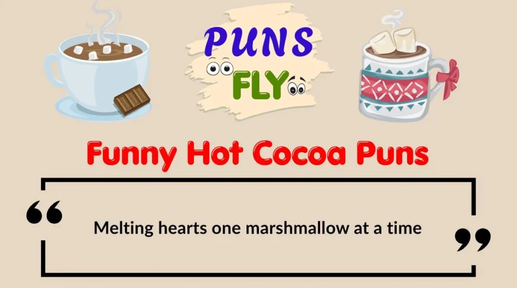 Funny Hot Cocoa Puns