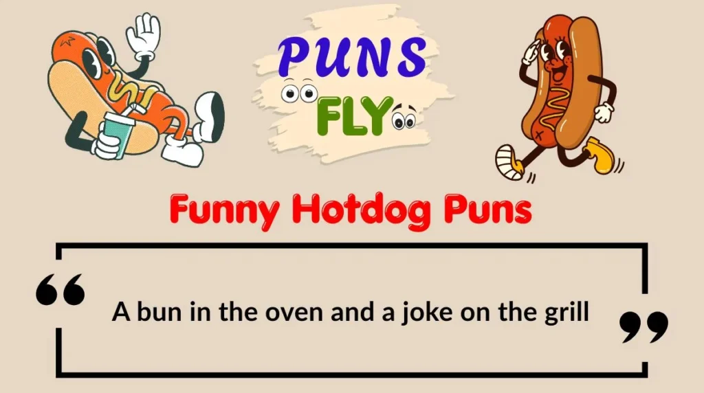 Funny Hotdog Puns