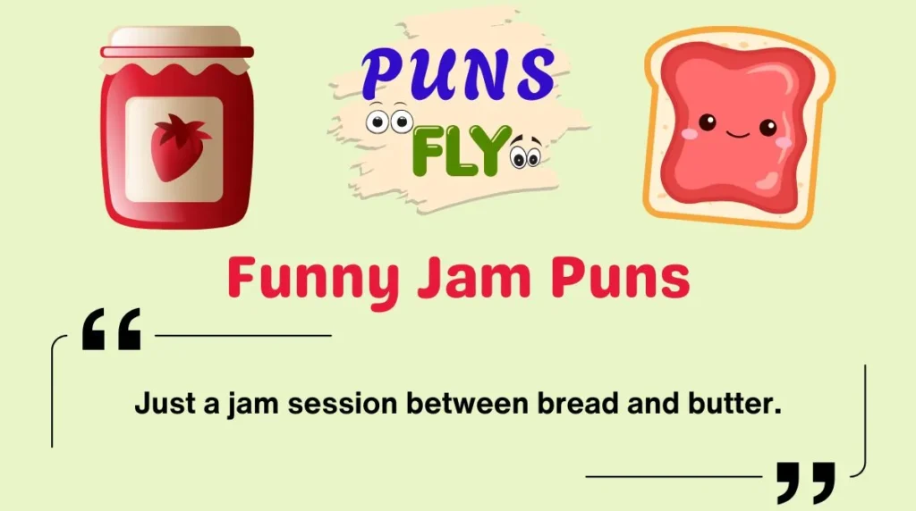 Funny Jam Puns