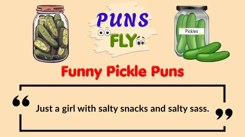 Funny Pickle Puns