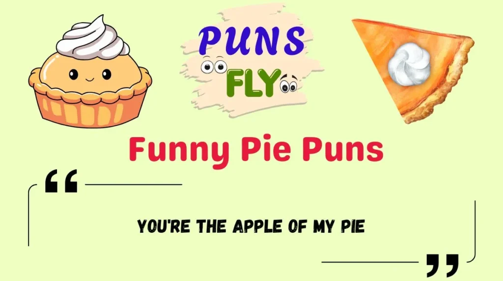 Funny Pie Puns