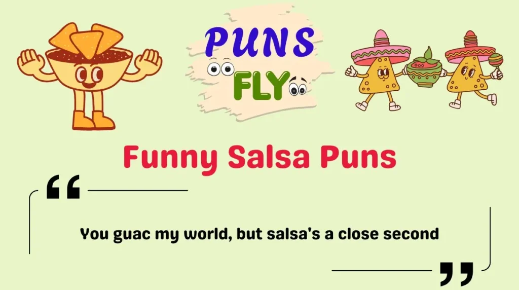 Funny Salsa Puns