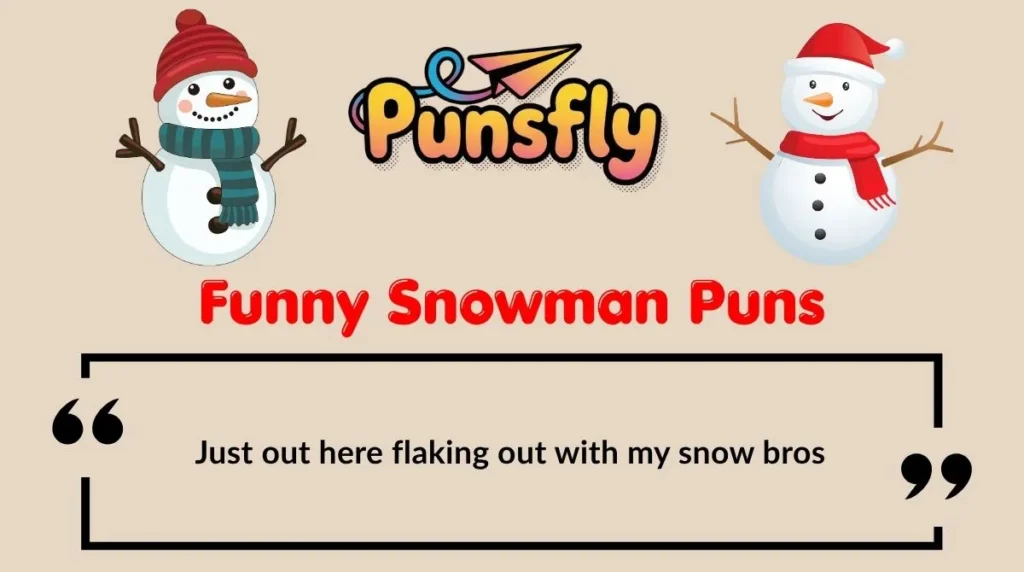 Funny Snowman Puns