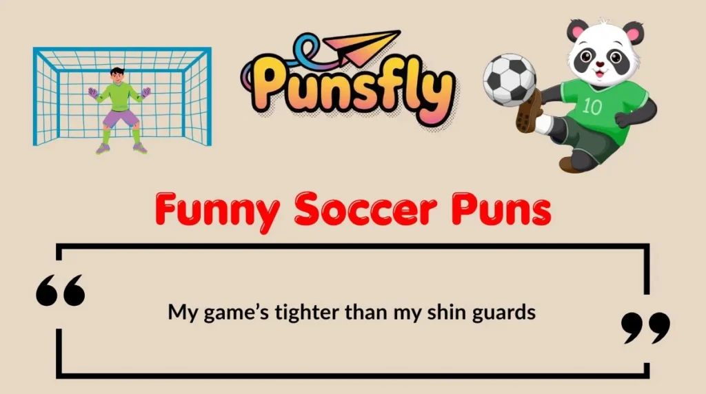 Funny Soccer Puns