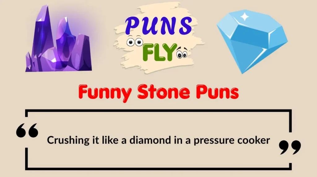 Funny Stone Puns