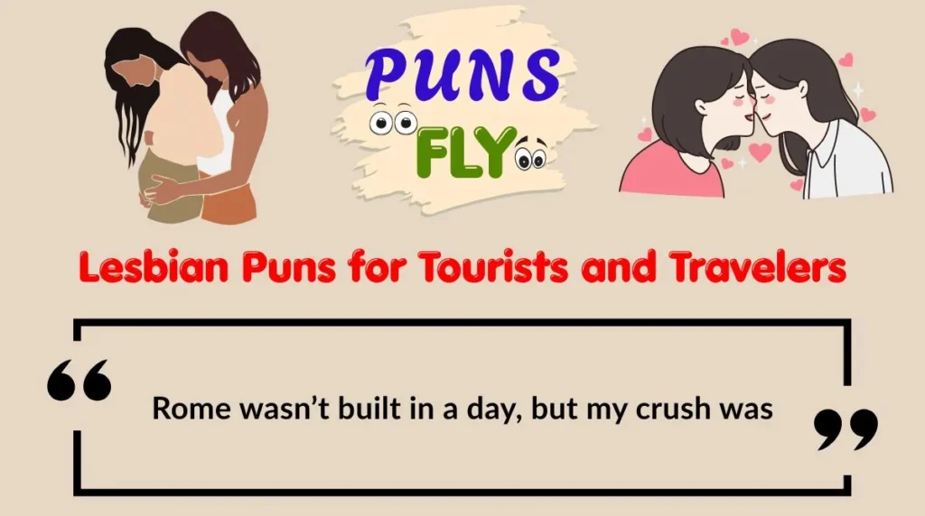 Lesbian Puns for Tourists and Travelers
