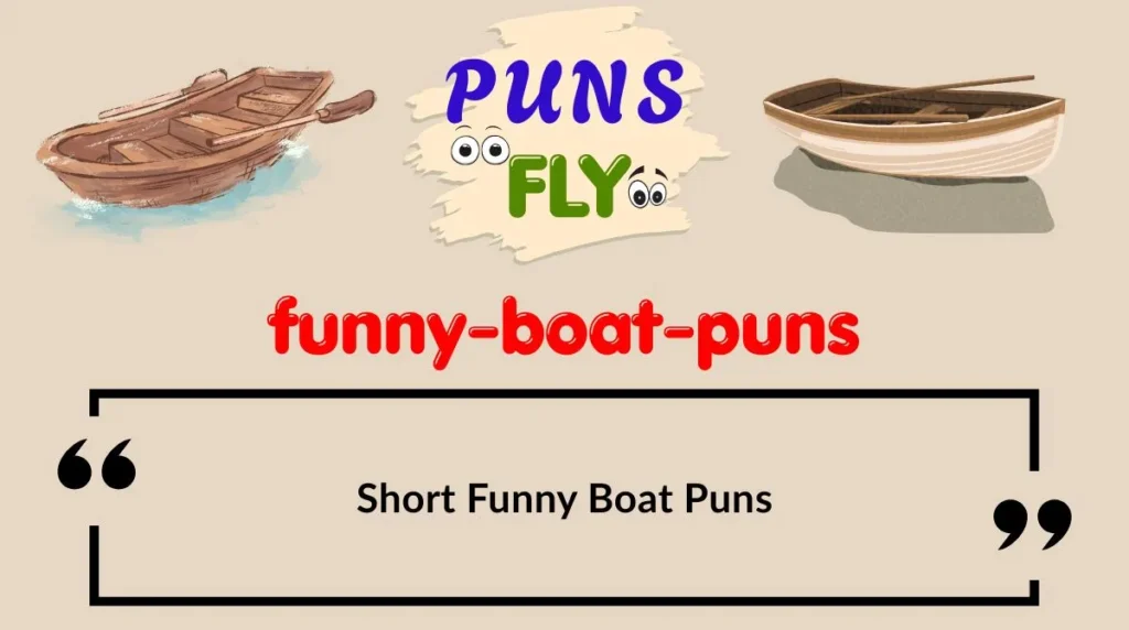 Short Funny Boat Puns