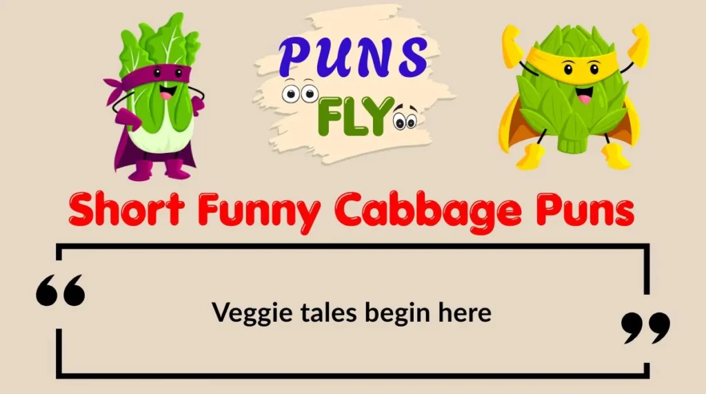 Short Funny Cabbage Puns
