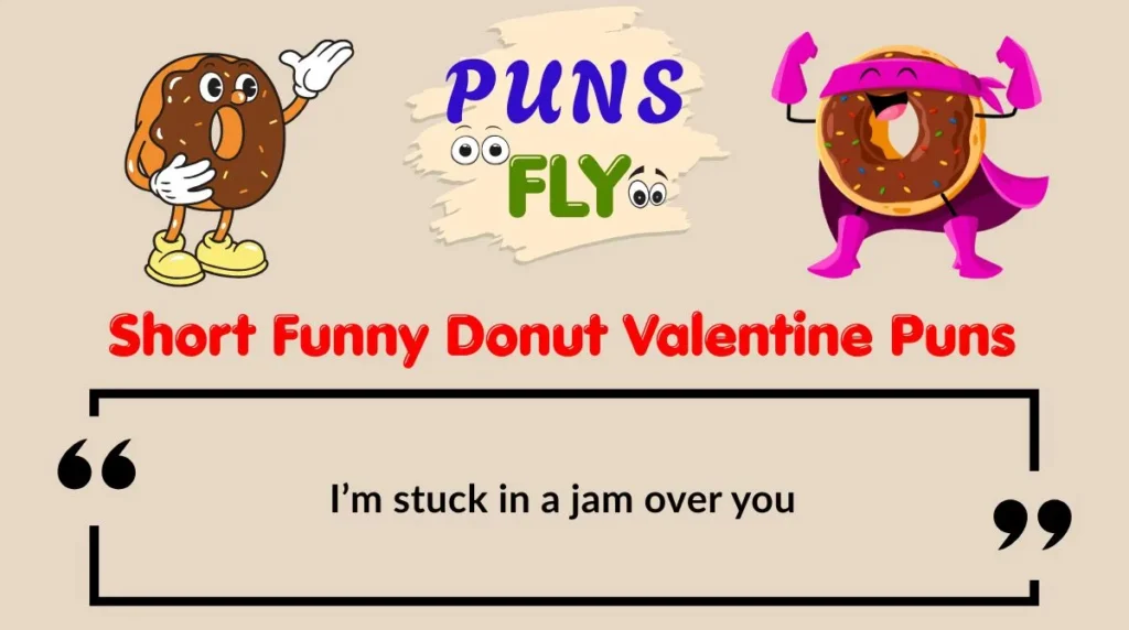 Short Funny Donut Valentine Puns