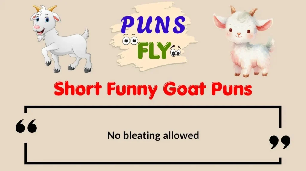 Short Funny Goat Puns