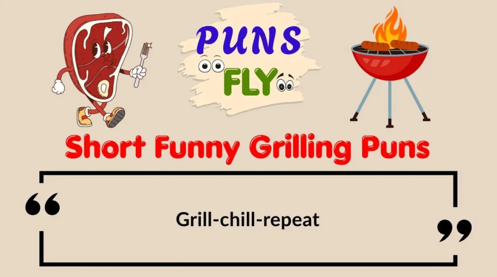 Short Funny Grilling Puns