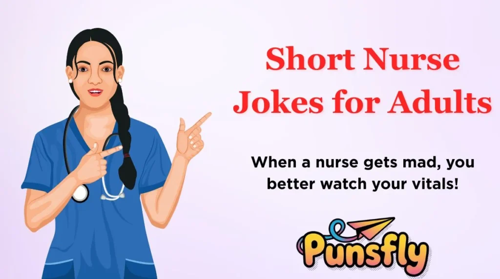 Short Nurse Jokes for Adults