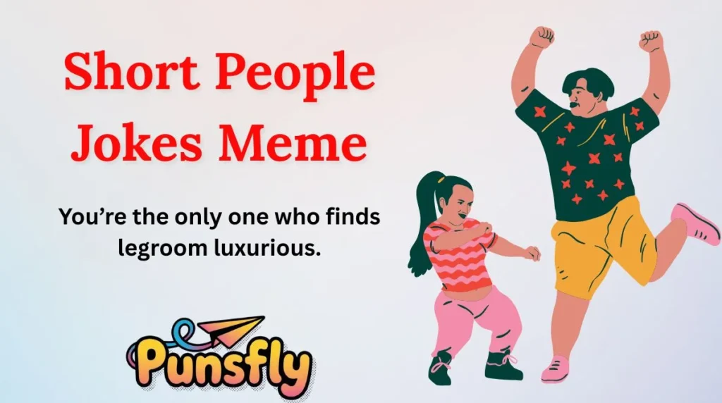 Short People Jokes Meme