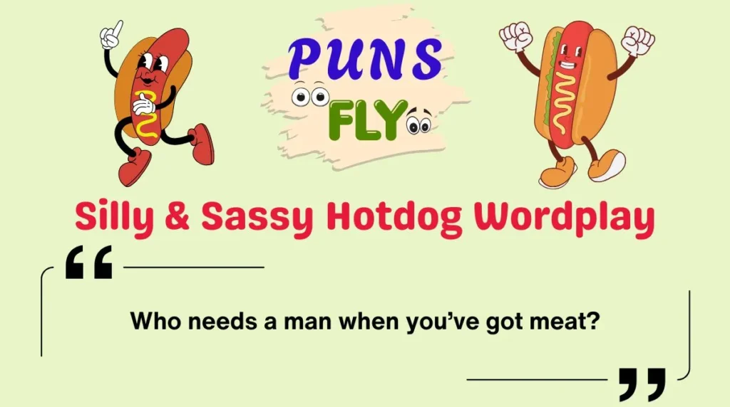 Silly & Sassy Hotdog Wordplay