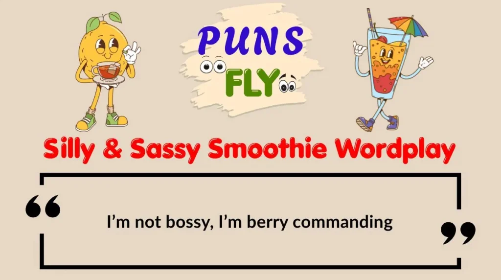 Silly & Sassy Smoothie Wordplay