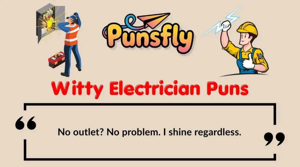 Witty Electrician Puns