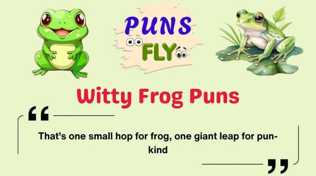 Witty Frog Puns