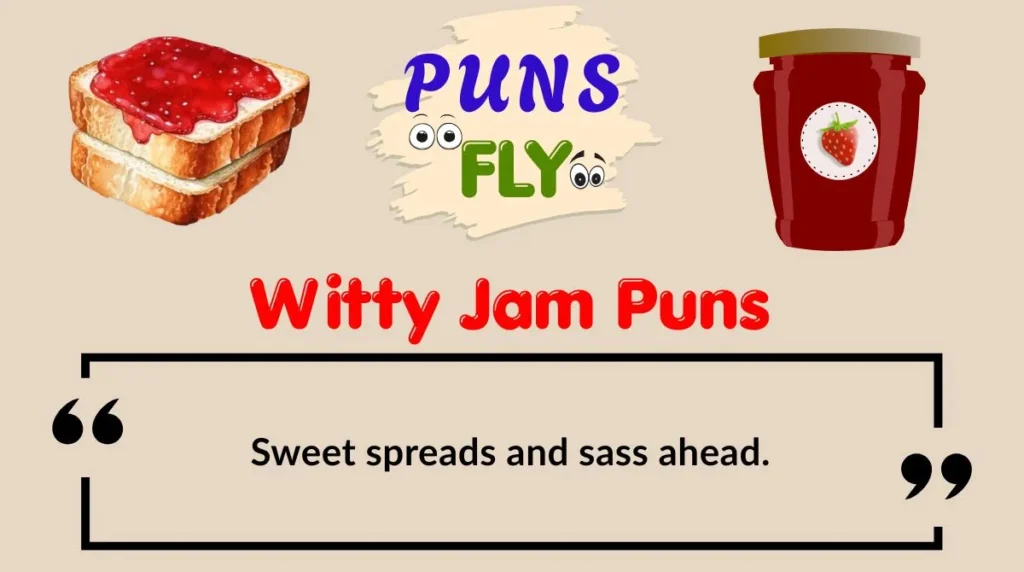 Witty Jam Puns