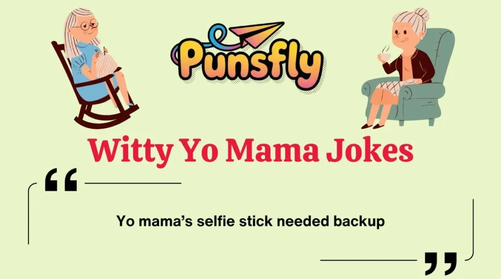 Witty Yo Mama Jokes