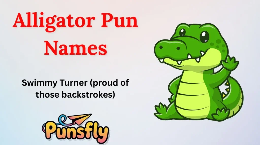 Alligator Pun Names