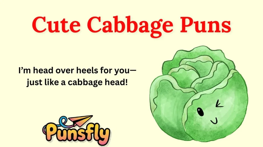 Cute Cabbage Puns