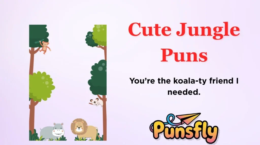 Cute Jungle Puns