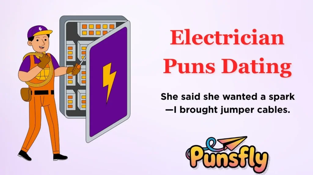 Electrician Puns Dating
