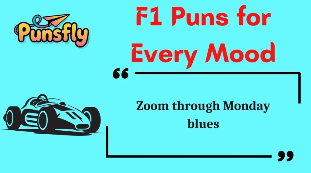 F1 Puns for Every Mood
