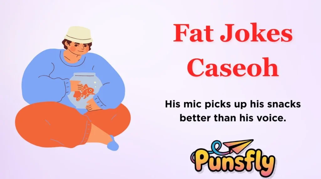 Fat Jokes Caseoh