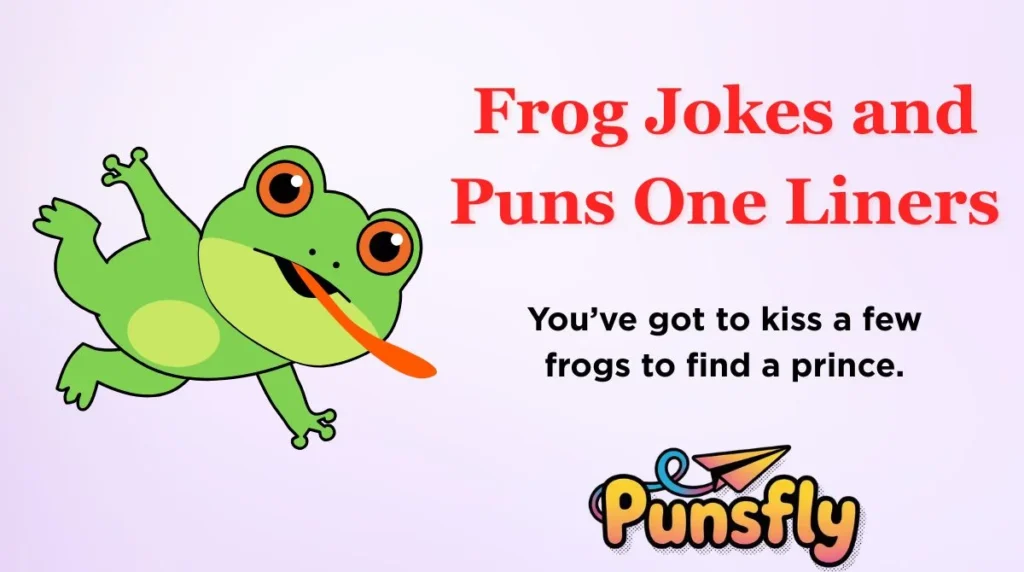 Frog Jokes and Puns One Liners