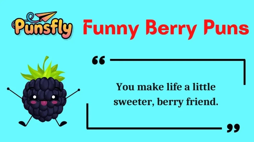Funny Berry Puns