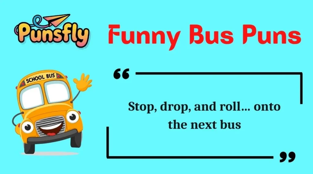 Funny Bus Puns