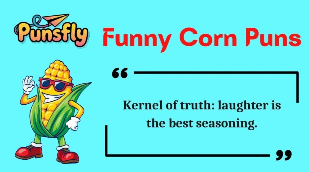 Funny Corn Puns